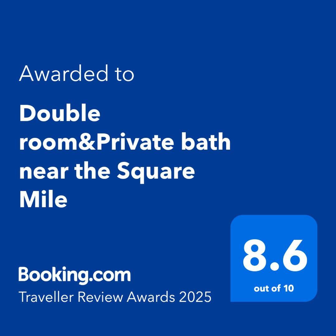 Double Room&private Bath Near The Square Mile * Londen
